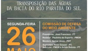 Câmara realiza audiência sobre transposição das águas da bacia do Rio Paraíba do Sul