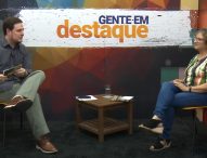 Ex-vice-prefeita é a convidada do ‘Gente em Destaque’